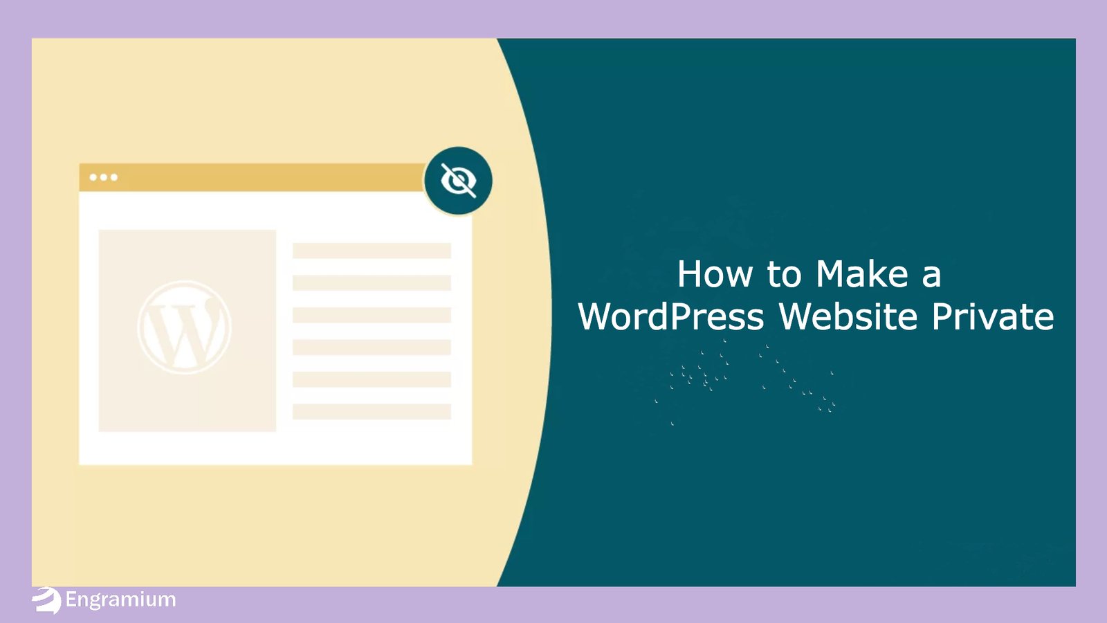 How to Make a WordPress Website Private